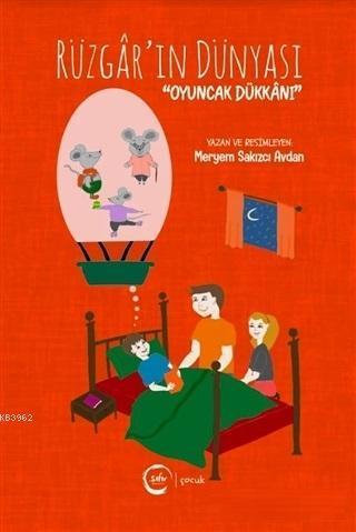 Rüzgar'ın Dünyası - Oyuncak Dükkanı