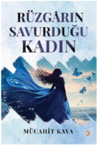 Rüzgârın Savurduğu Kadın