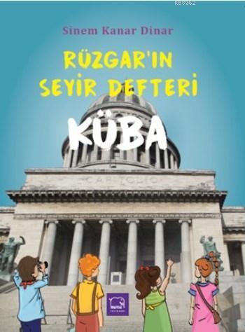 Rüzgar'ın Seyir Defteri Küba