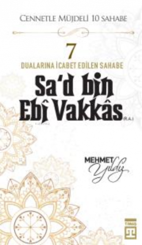 Sad Bin Ebi Vakkas (R.A.)