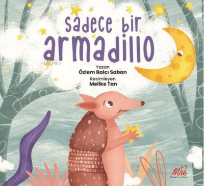 Sadece Bir Armadillo