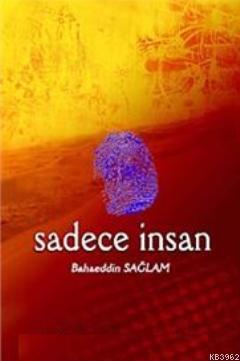 Sadece İnsan