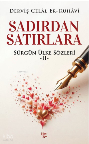 Sadırdan Satırlara ;Sürgün Ülke Sözleri - II