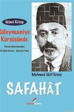 Safahat 2; Süleymaniye Kürsüsünde