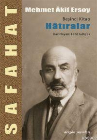 Safahat 5 - Hatıralar