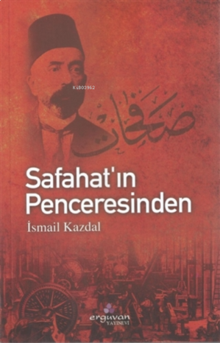 Safahat’ın Penceresinden
