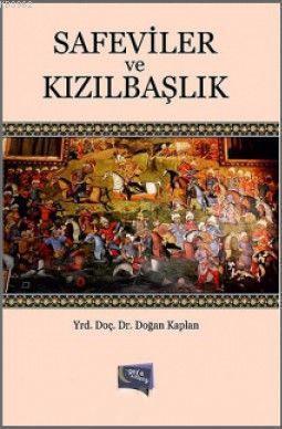 Safeviler ve Kızılbaşlık