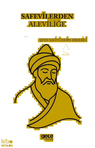 Safevîlerden Aleviliğe