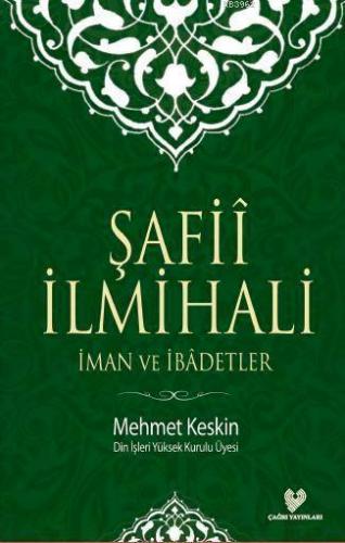 Şafiî İlmihali; İman ve İbadetler (küçük boy, karton kapak)
