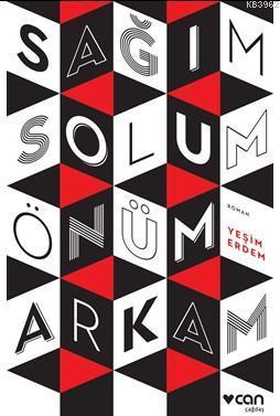 Sağım Solum Önüm Arkam