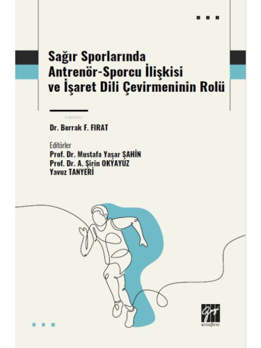 Sağır Sporlarında Antrenör-Sporcu ilişkisi ve işaret dili