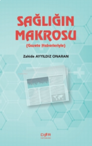 Sağlığın Makrosu