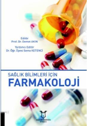 Sağlık Bilimleri İçin Farmakoloji