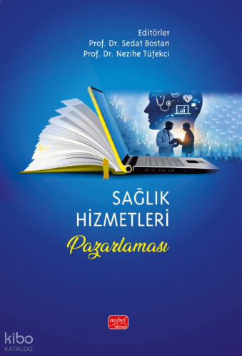 Sağlık Hizmetleri Pazarlaması