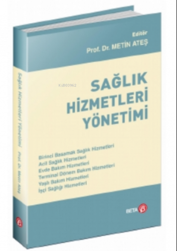 Sağlık Hizmetleri Yönetimi