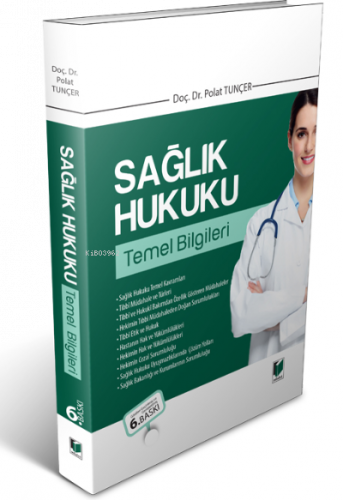 Sağlık Hukuku Temel Bilgileri
