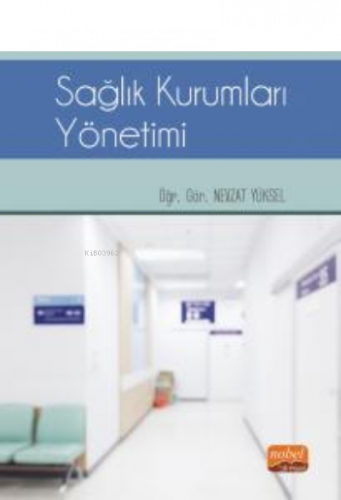 Sağlık Kurumları Yönetimi