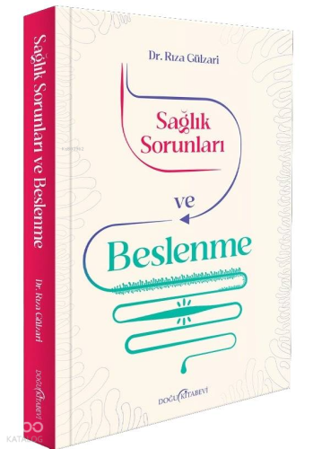 Sağlık sorunları ve Beslenme