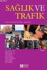 Sağlık ve Trafik
