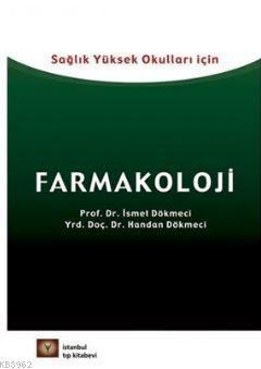Sağlık Yüksek Okulları İçin Farmakoloji