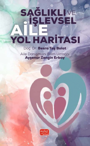 Sağlıklı İşlevsel Aile Yol Haritası