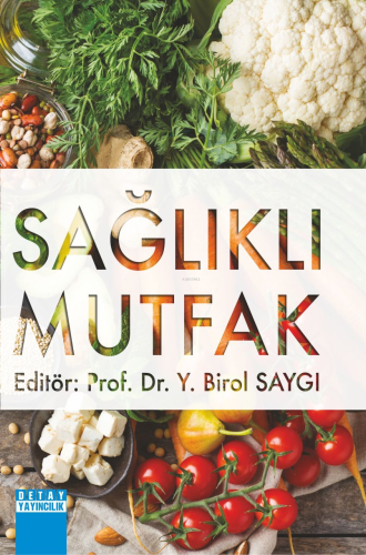 Sağlıklı Mutfak