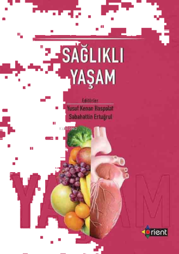 Sağlıklı Yaşam