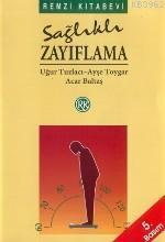 Sağlıklı Zayıflama