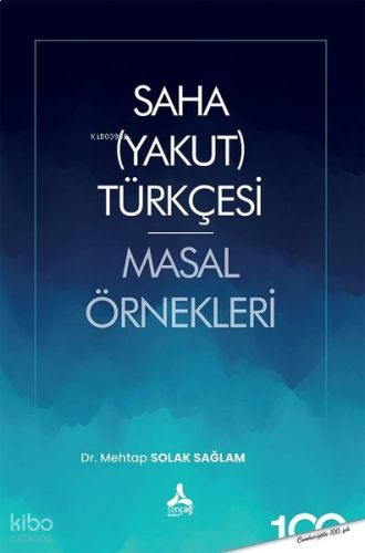Saha Yakut Türkçesi Masal Örnekleri
