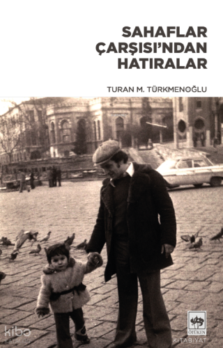 Sahaflar Çarşısı'ndan Hatıralar