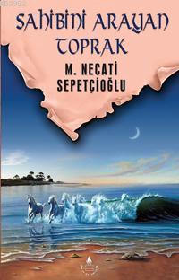 Sahibini Arayan Toprak