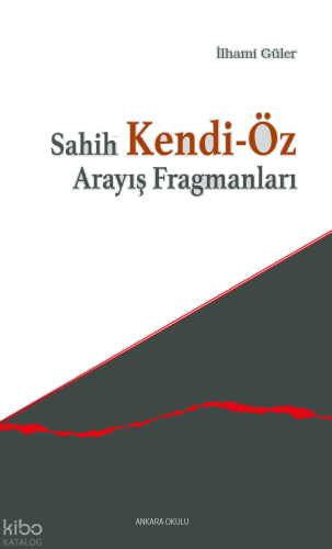 Sahih Kendi-Öz Arayış Fragmanları