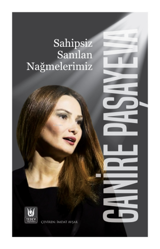 Sahipsiz Sanılan Nağmelerimiz