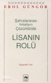 Şahıslararası İhtilafların Halinde Lisanın Rolu