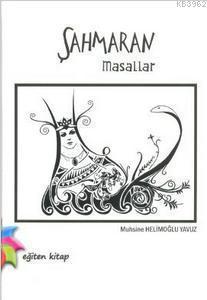 Şahmaran Masallar