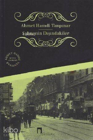 Sahnenin Dışındakiler