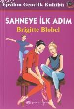 Sahneye İlk Adım