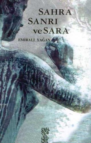 Sahra Sanrı ve Sara