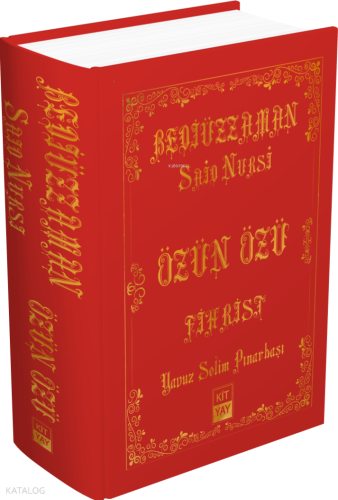 Said Nursi Özün Özü - Fihrist