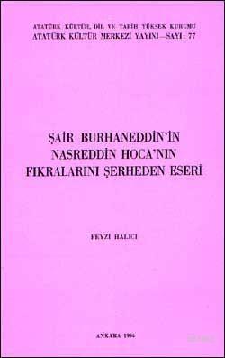 Şair Burhaneddin'in Nasreddin Hoca'nın Fıkralarını Şerheden Eseri