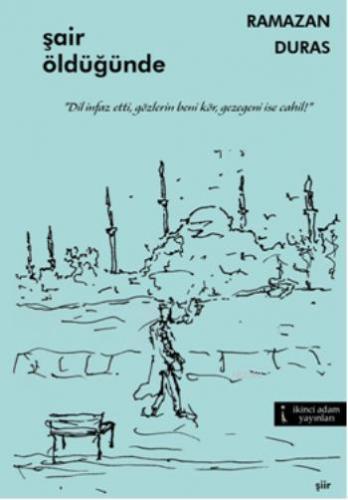 Şair Öldüğünde