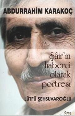 Şair'in Haberci Olarak Portresi