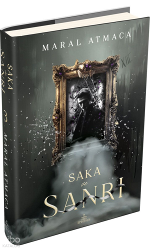 Saka ve Sanrı 3 (Ciltli)