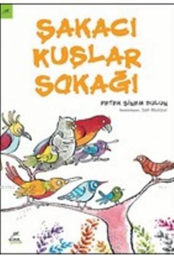 Şakacı Kuşlar Sokağı