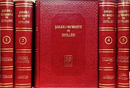 ŞAKAİK-I NU'MANİYE ve ZEYİLLERİ; Osmanlıca tıpkıbasım ve birlikte izahlı kişi, yer ve kitap adları dizini (büyük boy, 5 cilt, ciltli)