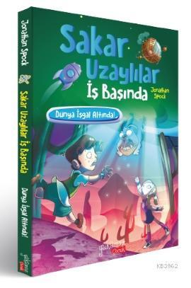 Sakar Uzaylılar İş Başında - Dünya İşgal Altında