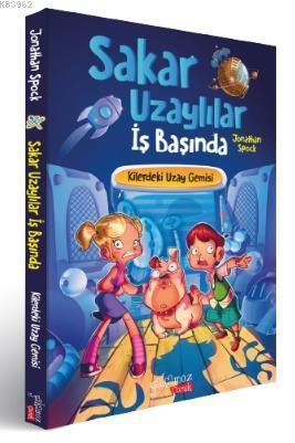 Sakar Uzaylılar İş Başında - Kilerdeki Uzay Gemisi