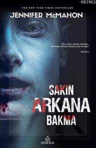 Sakın Arkana Bakma