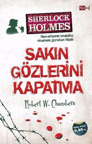 Sakın Gözlerini Kapatma