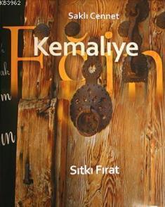 Saklı Cennet Kemaliye